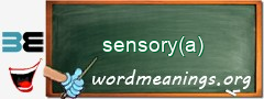 WordMeaning blackboard for sensory(a)